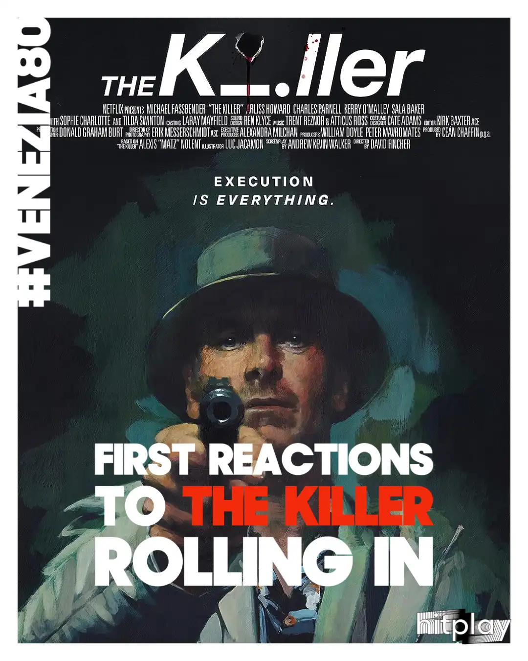 First Reactions to David Fincher’s ‘The Killer’ Premiere | HITPLAY News