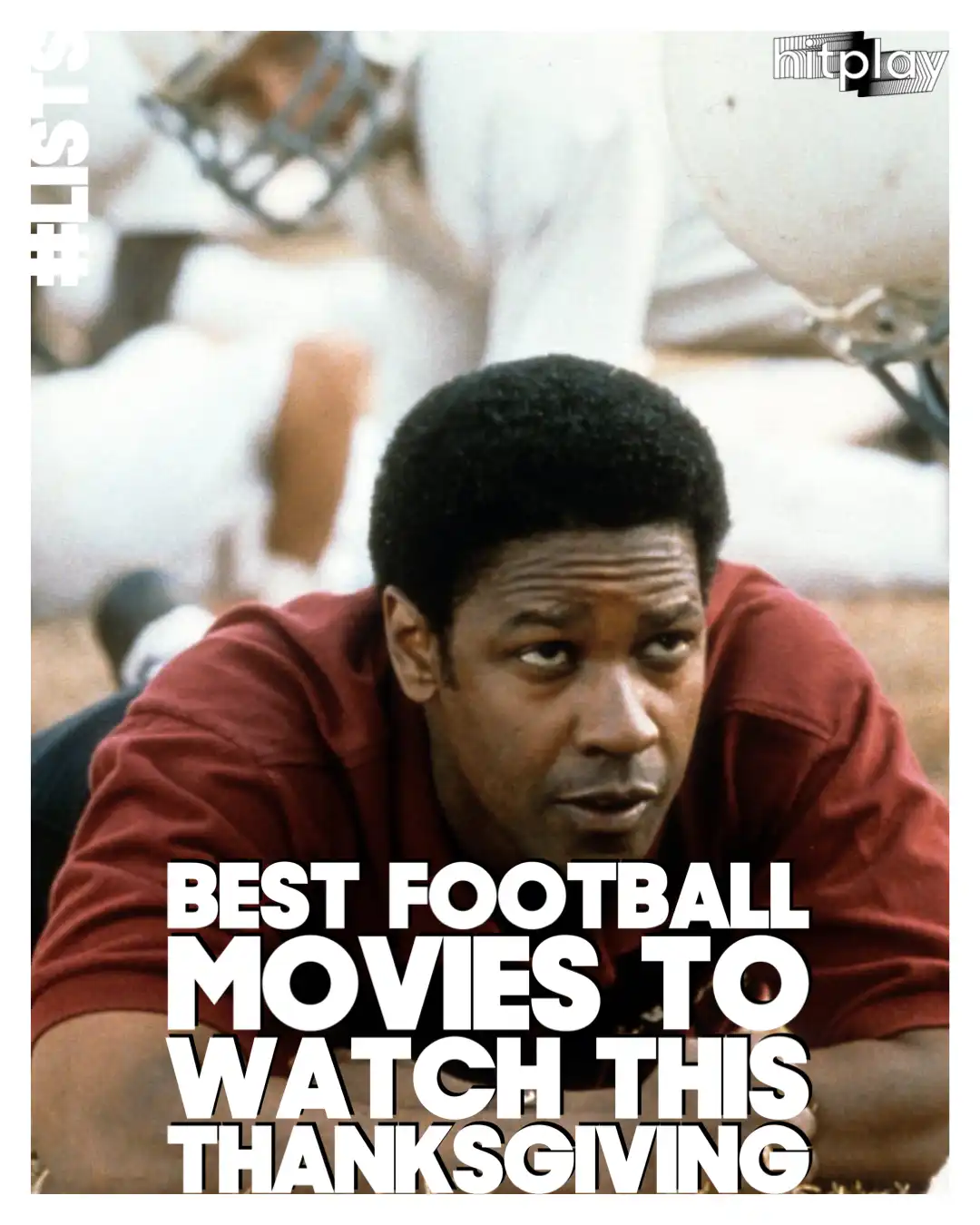 Best Football Movies to Savor This Thanksgiving | HITPLAY News