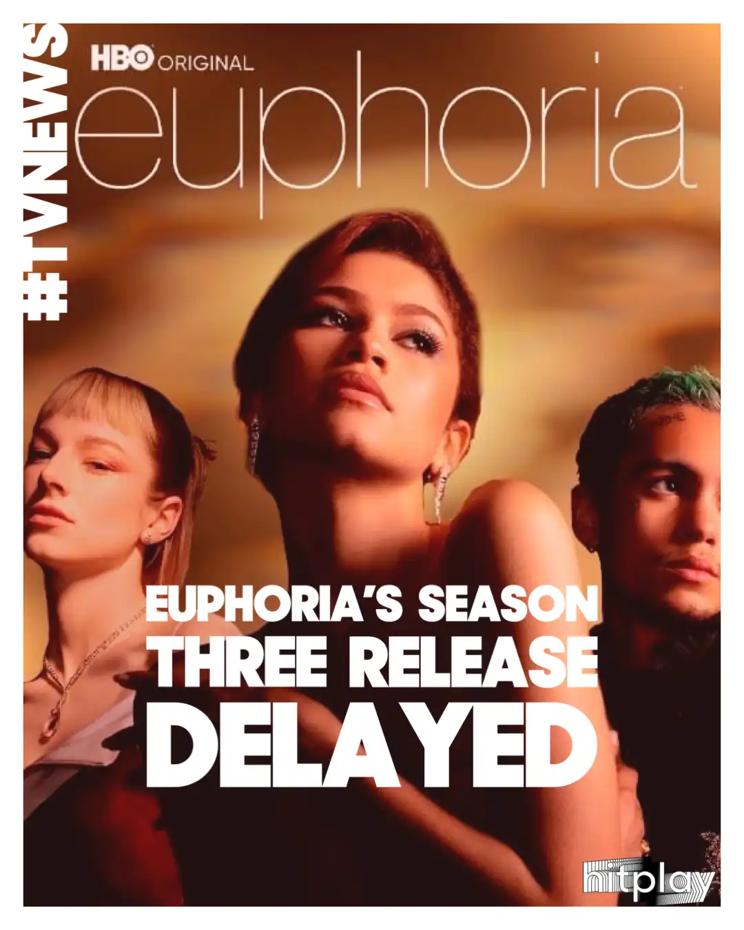 HBO Sets ‘Euphoria’ Season 3 Release for 2025 HITPLAY News